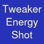 Tweaker Energy Shot