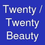 Twenty / Twenty Beauty