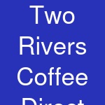 Two Rivers Coffee Direct