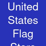 United States Flag Store