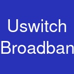 Uswitch Broadband