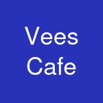 Vees Cafe