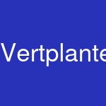 Vertplanter