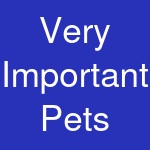 Very Important Pets