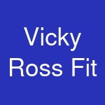 Vicky Ross Fit