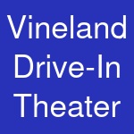 Vineland Drive-In Theater