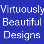 Virtuously Beautiful Designs