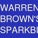 WARREN BROWN'S SPARKBITES