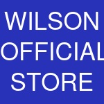 WILSON OFFICIAL STORE