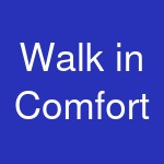 Walk in Comfort