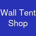 Wall Tent Shop