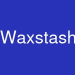 Waxstash