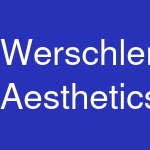 Werschler Aesthetics