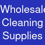 Wholesale Cleaning Supplies