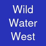 Wild Water West