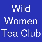 Wild Women Tea Club