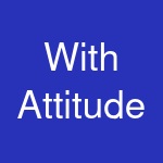 With Attitude