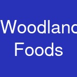 Woodland Foods