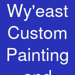 Wy'east Custom Painting and Remodeling