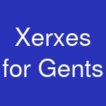 Xerxes for Gents