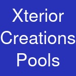 Xterior Creations Pools & Spas