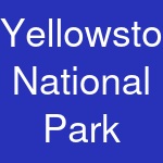 Yellowstone National Park