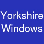 Yorkshire Windows