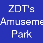 ZDT's Amusement Park