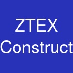 ZTEX Construction