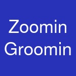 Zoomin Groomin