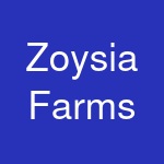 Zoysia Farms