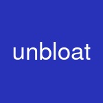 unbloat