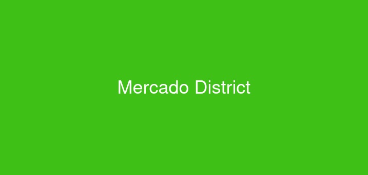 Mercado District