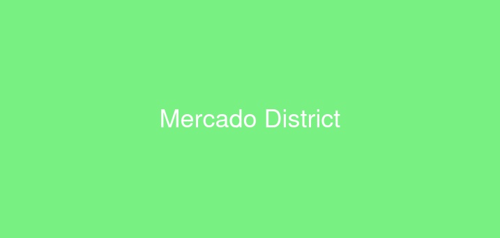 Mercado District