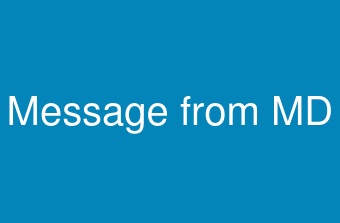 Message from MD