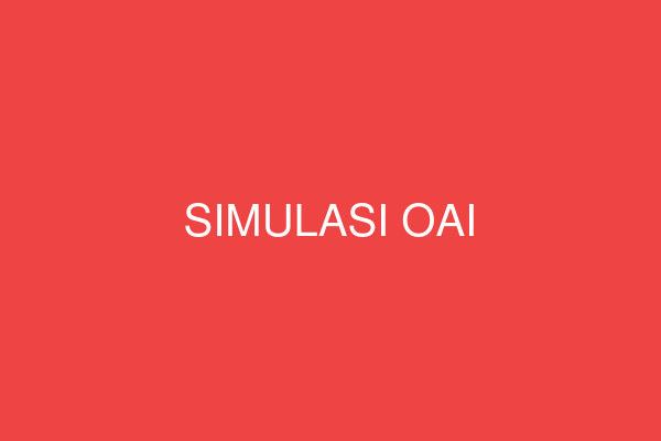 SIMULASI OAI