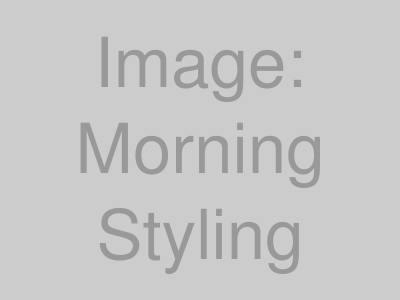 朝のスタイリング