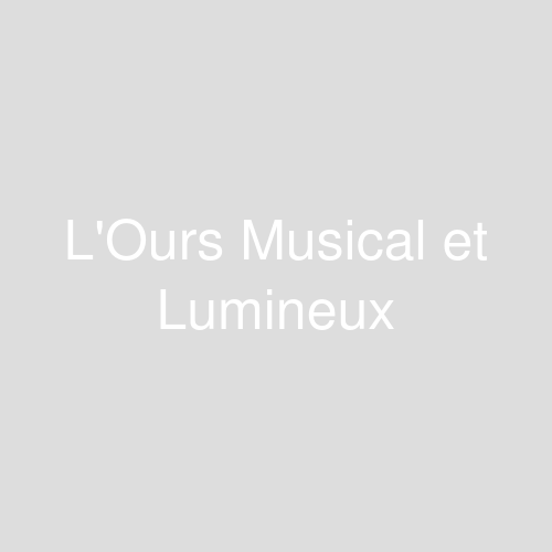Une image représentant le produit L'Ours Musical et Lumineux