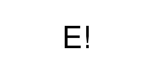 E!