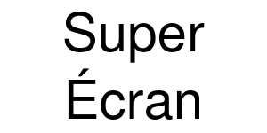 Super Écran