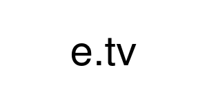 e.tv