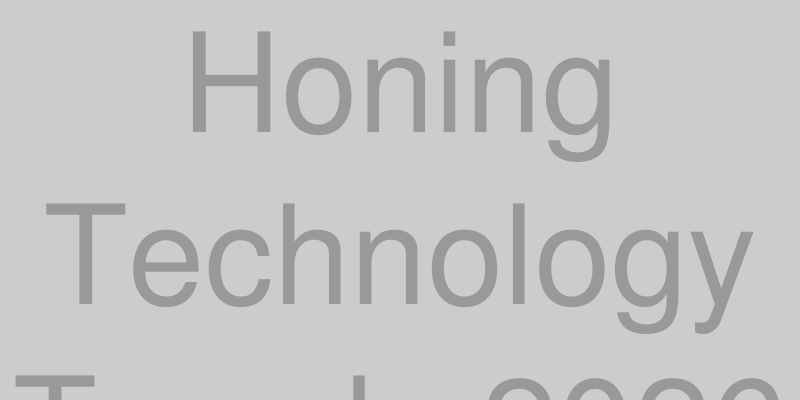 ホーニング盤の最新技術トレンド