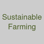Sustainable Farming