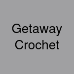 Getaway Crochet
