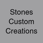 Stones Custom Creations