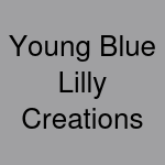 Young Blue Lilly Creations